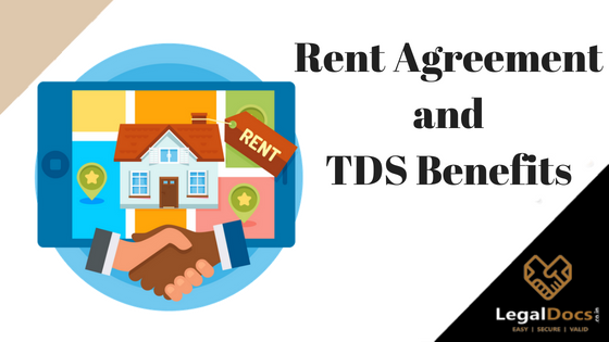Rent Agreement and TDS Benefits